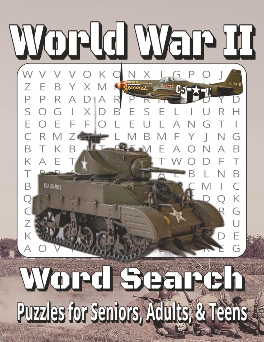 World War 2 Word Search Book: Large Print WWII History Puzzles Featuring Battles, Leaders, and Military Terms for Seniors, Adults, and Teens
