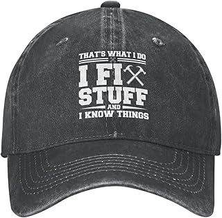 I Fix Stuff and I Know Things Hat for Men I Fix Stuff Hat Cool Stuff Hat for Men Funny