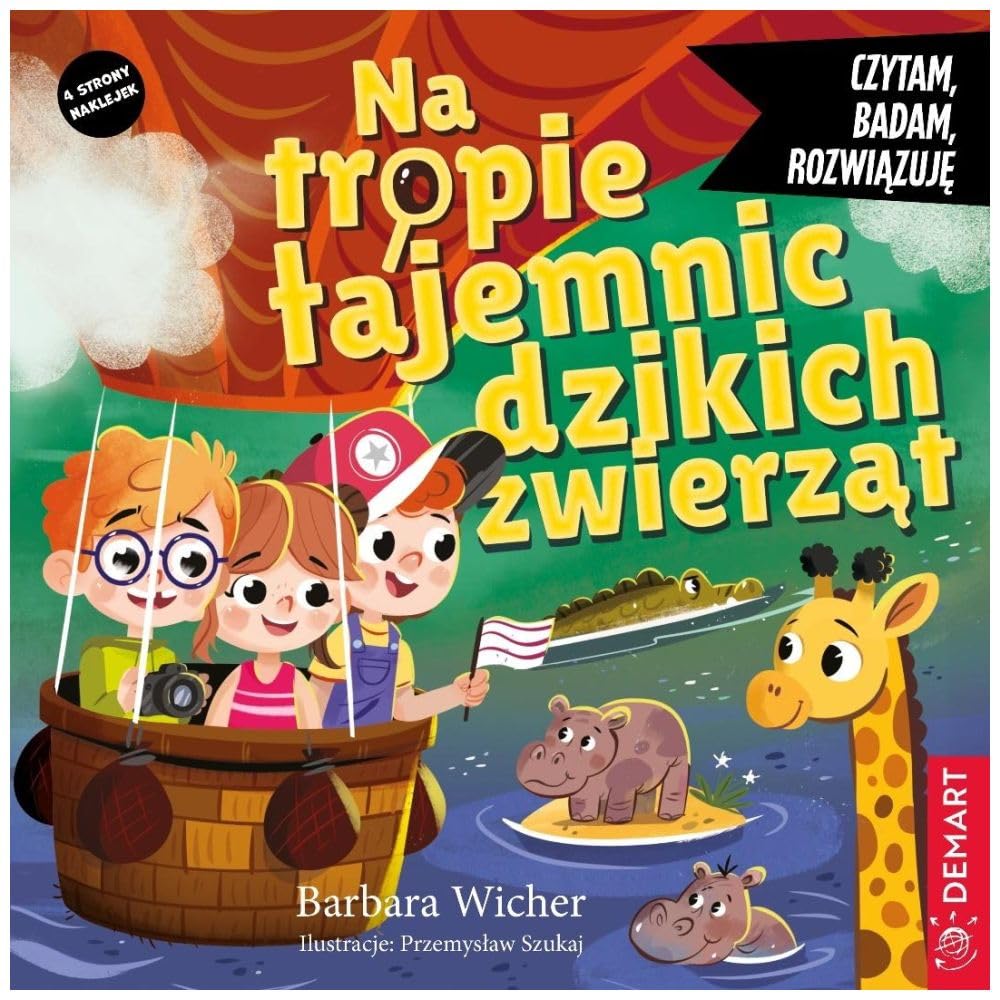 Czytam, badam, rozwiązuję. Na tropie tajemnic dzikich zwierząt