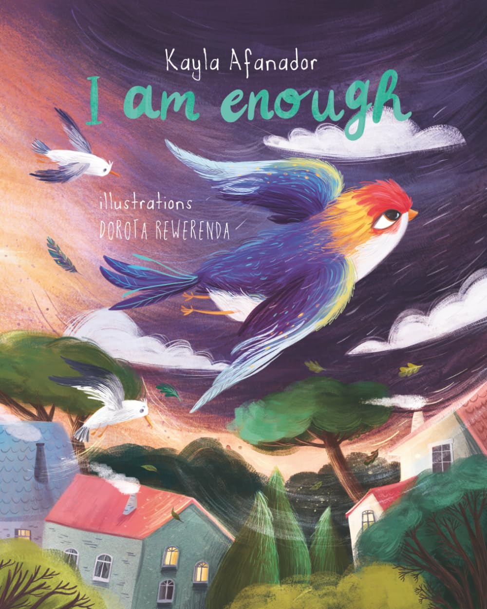I Am Enough: A Bilingual Picture Book About Courage, Self-Love, and Believing in Yourself