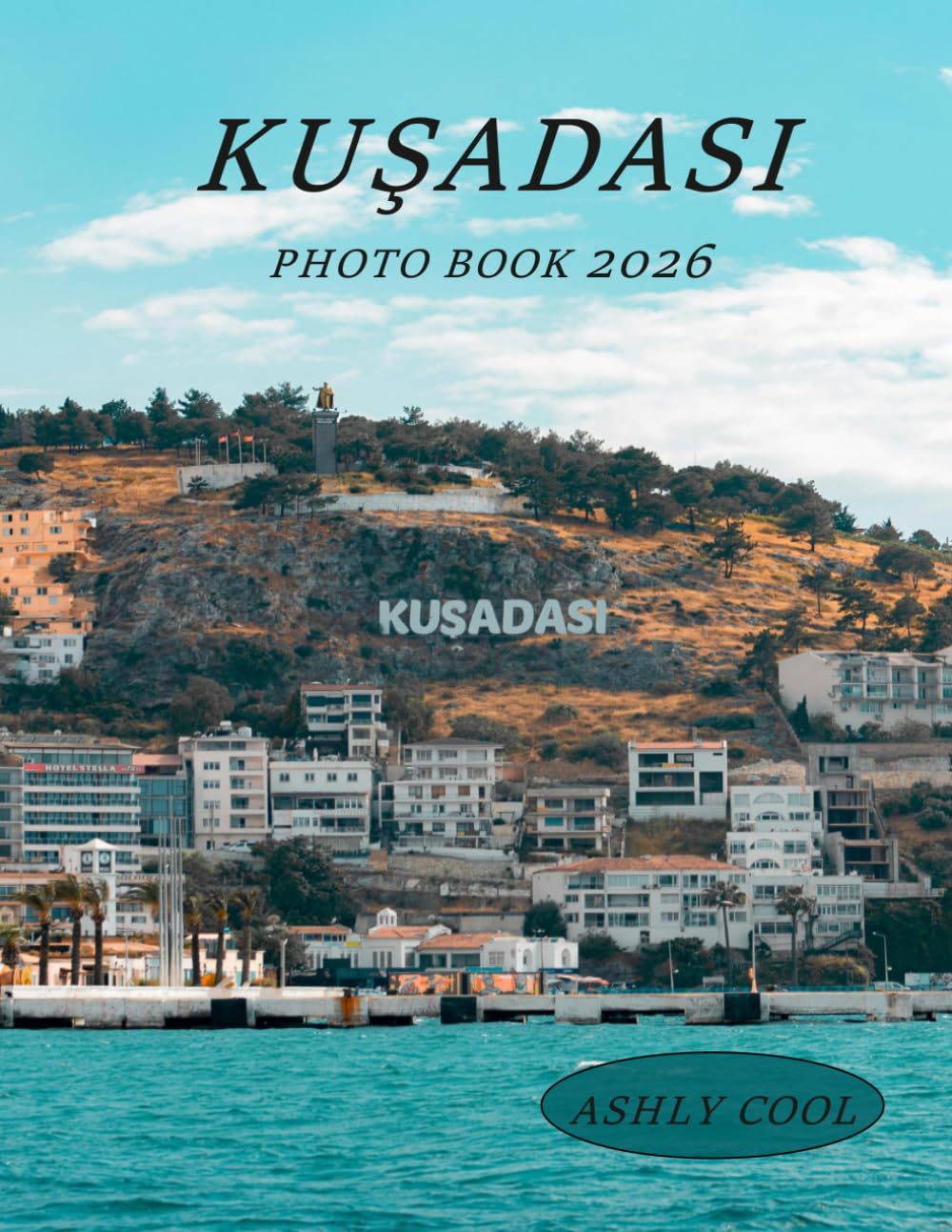 KUŞADASI: Cool Pictures That Create An Idea For You About - Perfect Gift for tourism & travel lovers.....Relaxing & Meditation.