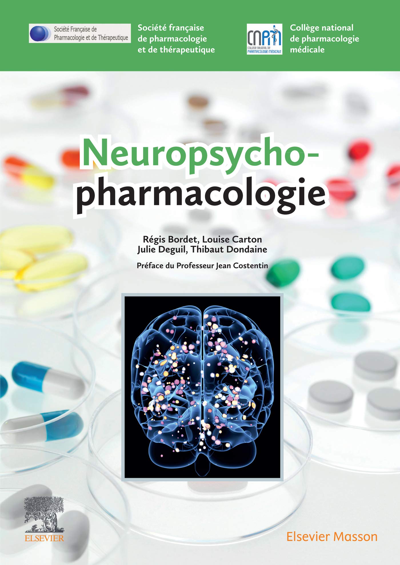 Neuropsychopharmacologie (Hors collection) (French Edition)