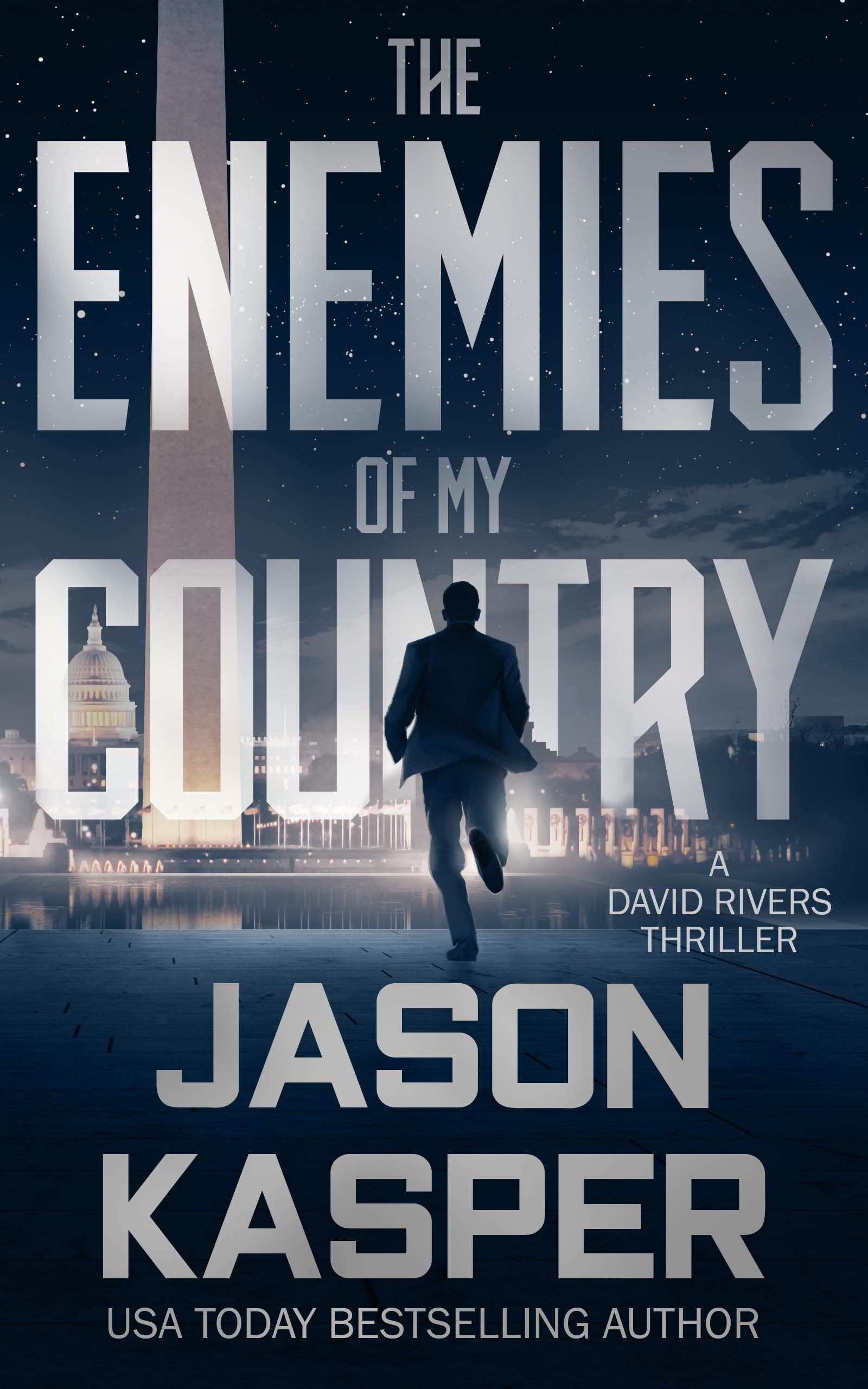 The Enemies of My Country: A David Rivers Thriller (Shadow Strike, 1) Paperback – January 15, 2021