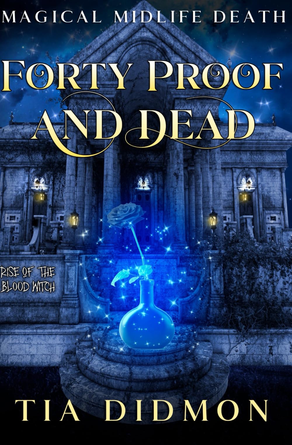 Cover of Forty Proof and Dead
