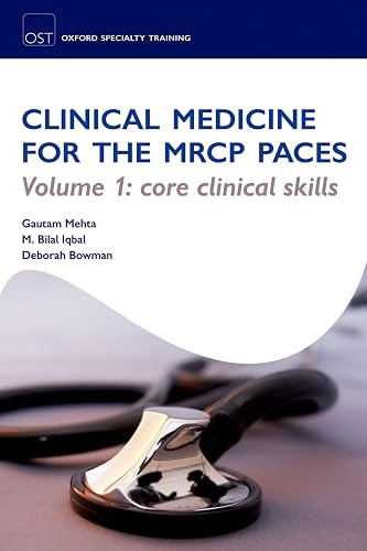 Medical Cases for the MRCP Paces: Volume I: 1