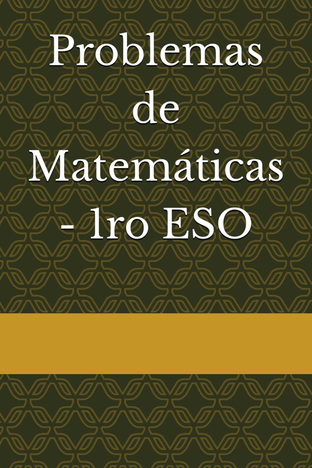 Problemas de Matemáticas - 1ro ESO