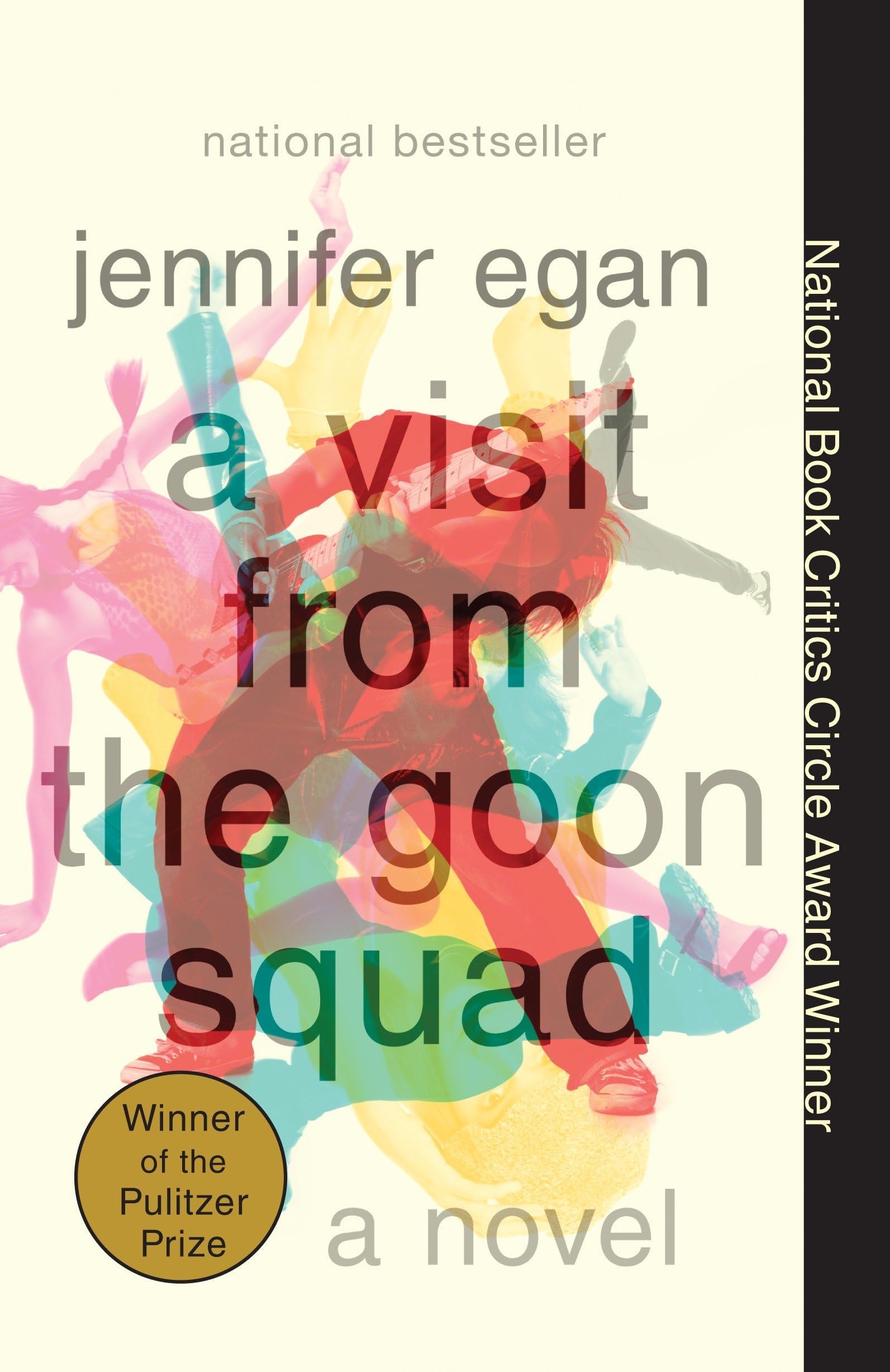 - A Visit from the Goon Squad: Pulitzer Prize Winner
