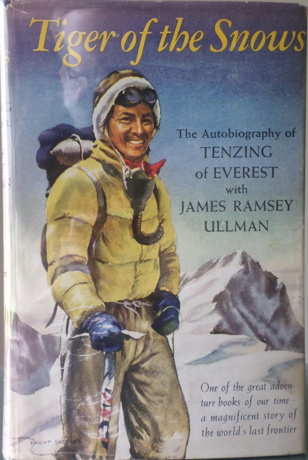 Tiger of the snows: The Autobiography of Tenzing of Everest