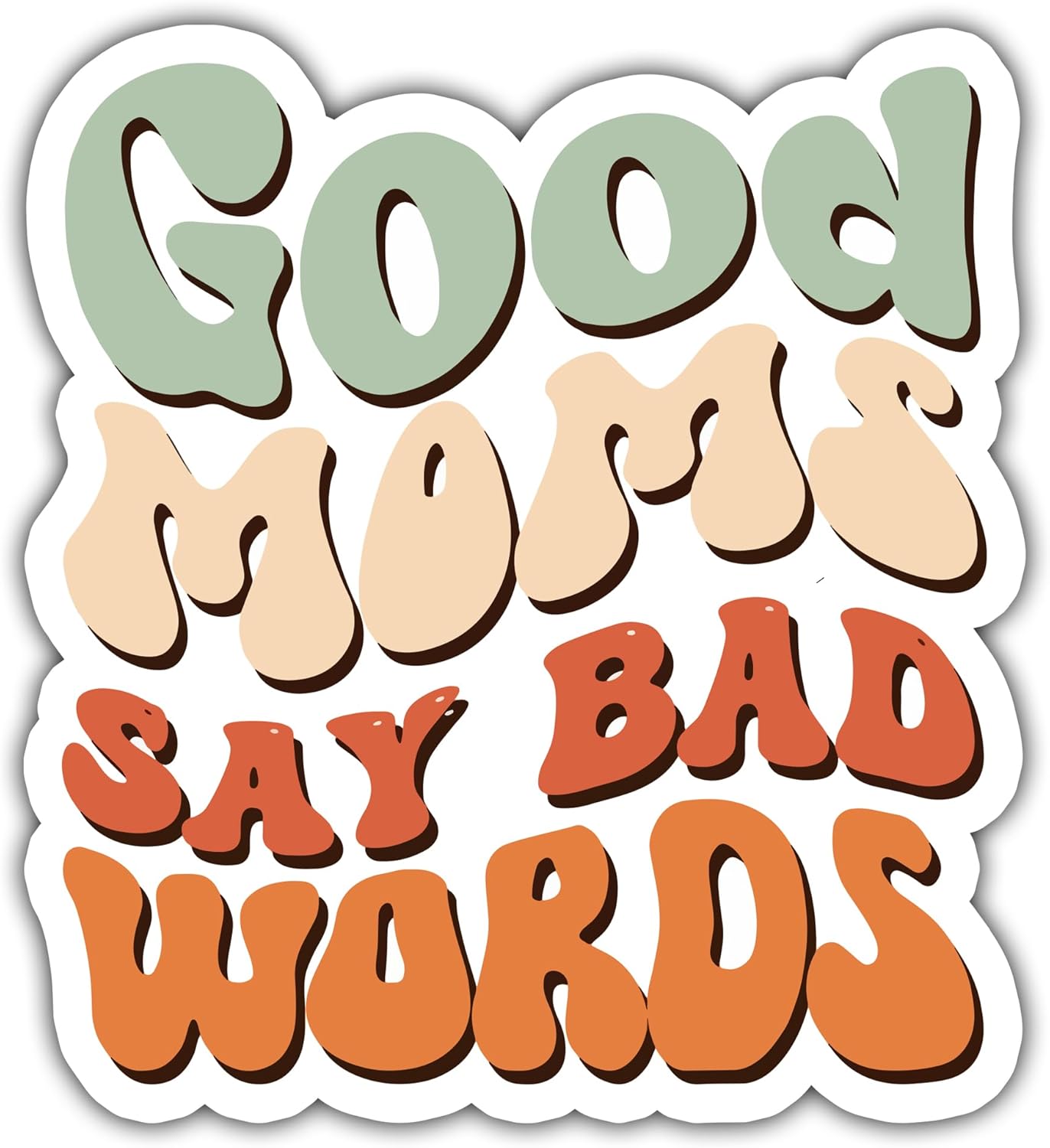 3PCS Good Moms Say Bad Words Sticker Funny Gift for Him, Husband, Boyfriend, Dad, Co-Workers, Hard Hat Helmet, Waterproof Vinyl, 3in