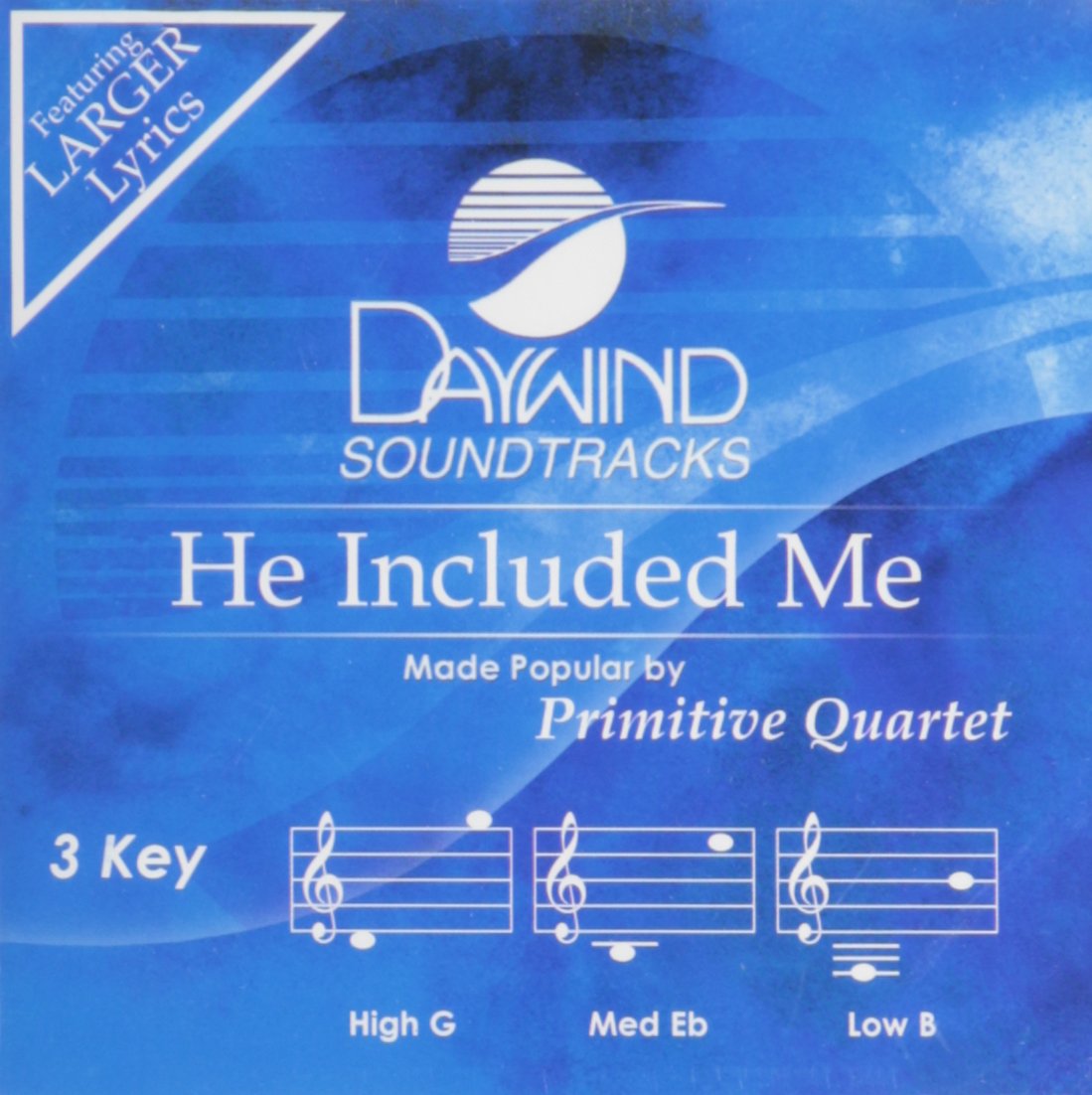 Primitive QuartetHe Included Me Accompaniment/Performance Track