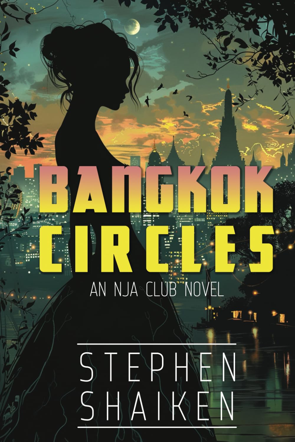 Bangkok Circles: An NJA Club Novel (NJA Club Novels)