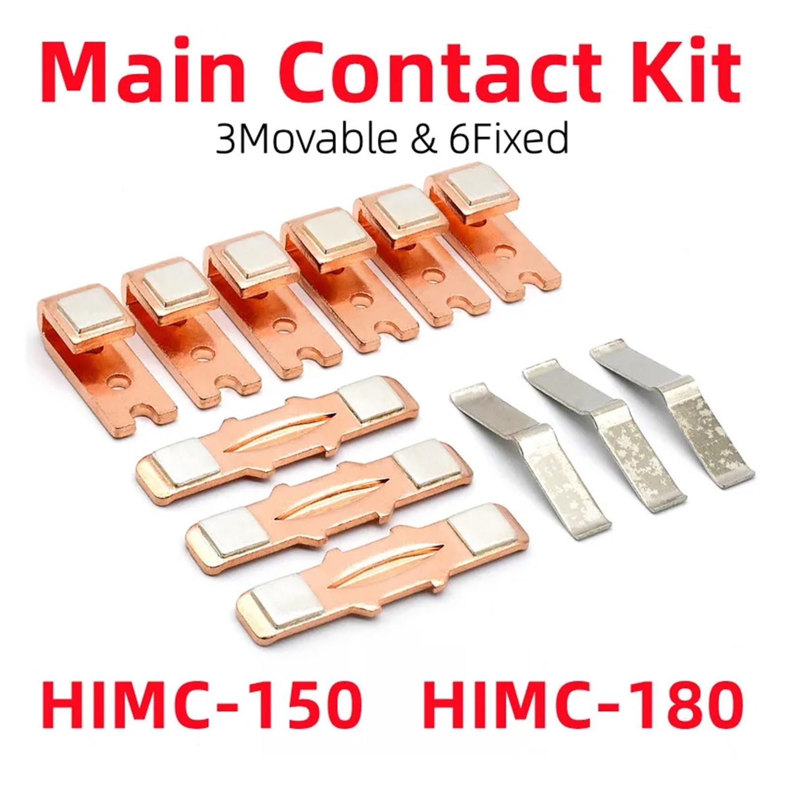 Contactor Replacement Kit for HiMC-150 HiMC-180 HiMC-220 Main Kits Moving And Fixed Contacts Set HiMC 150B IMCTIP220(HIMC-220)
