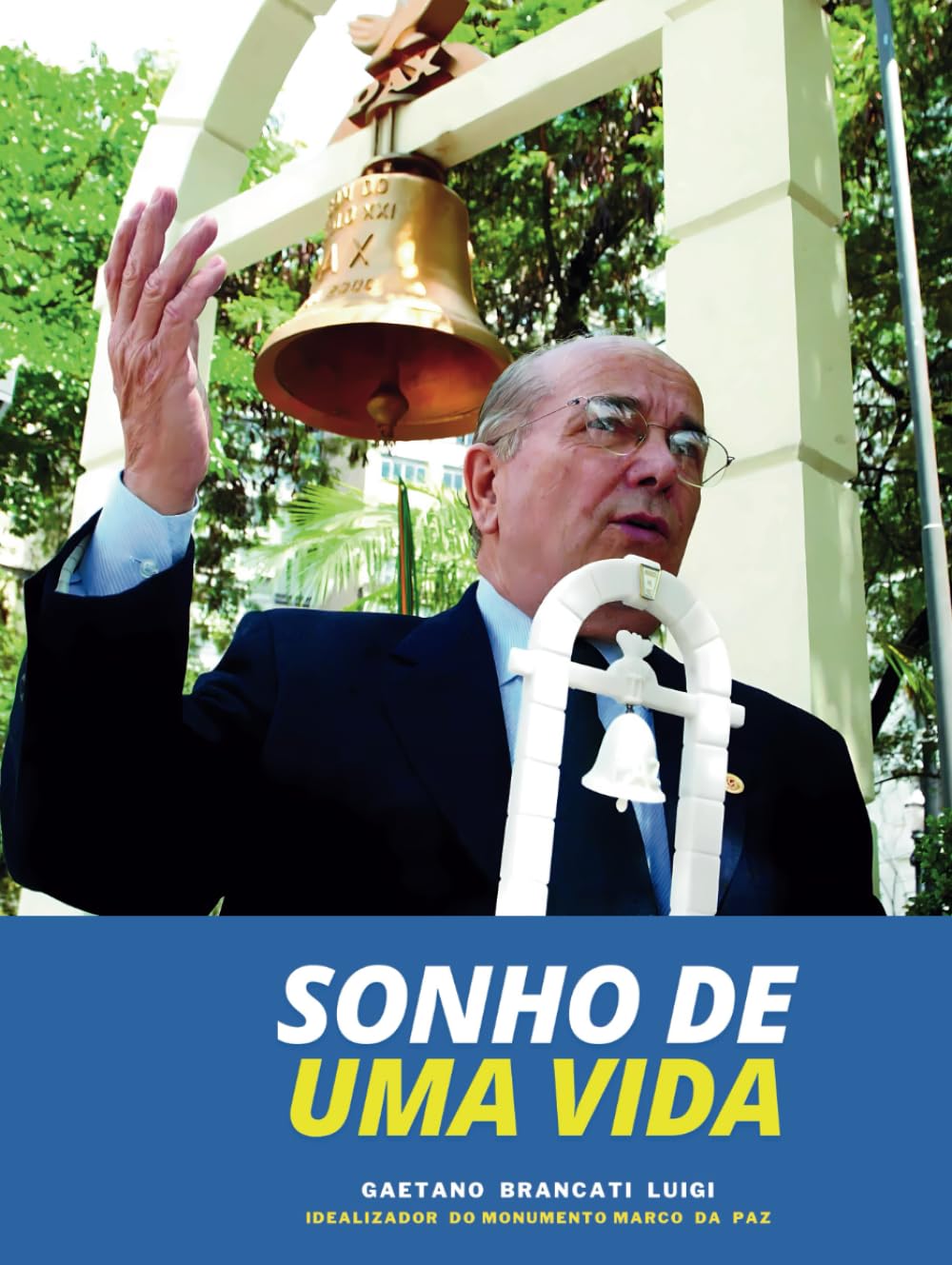 Sonho de Uma Vida