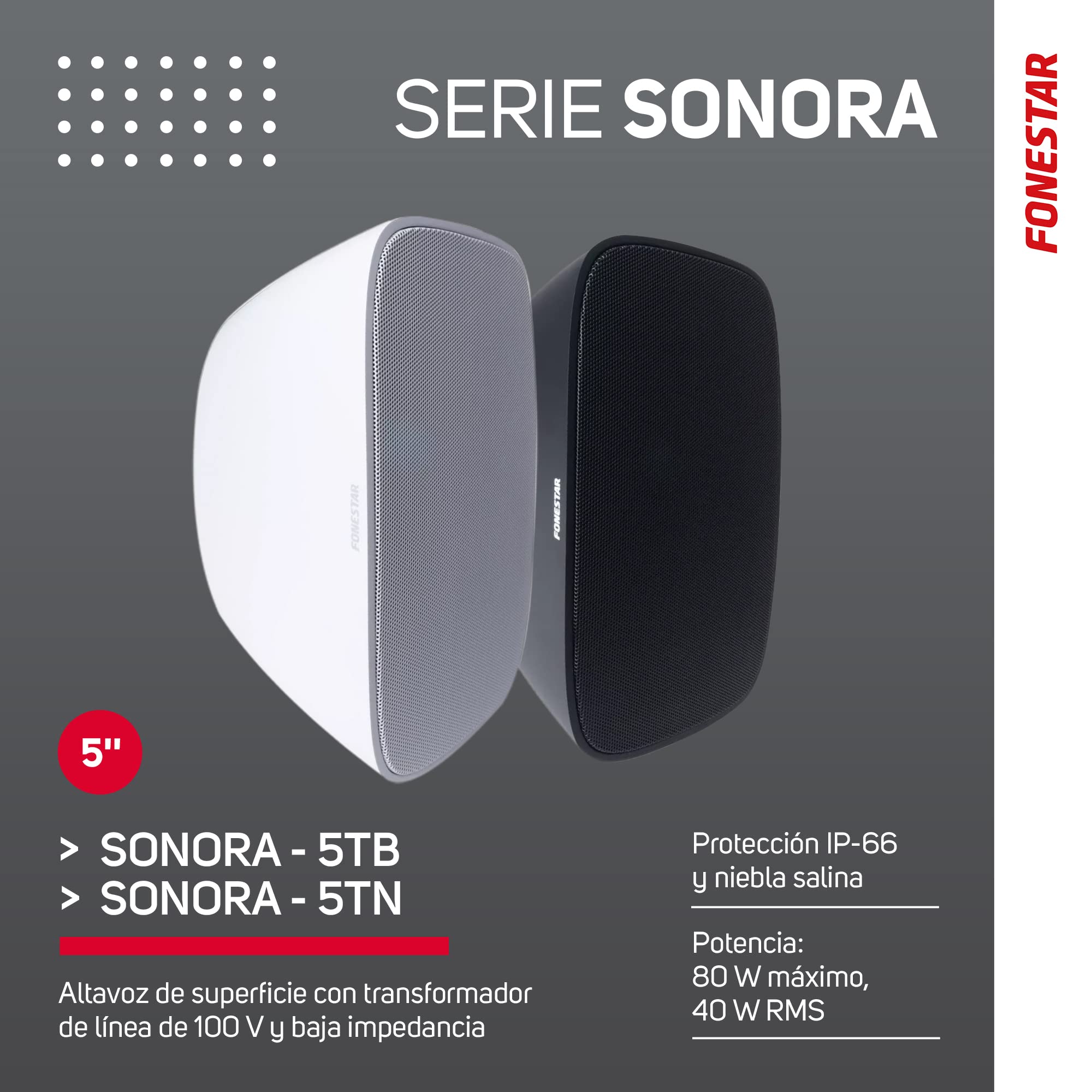 FONESTAR SONORA-5TB Altavoz de Superficie con Transformador de línea de 100 V y Baja impedancia