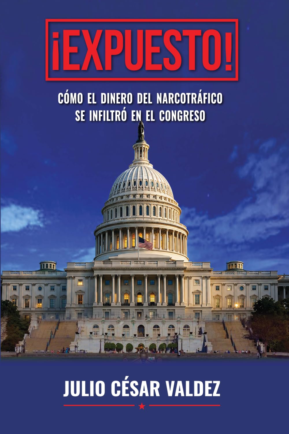 ¡EXPUESTO!: Cómo el dinero del narcotráfico se infiltró en el Congreso (Blanco y Negro)