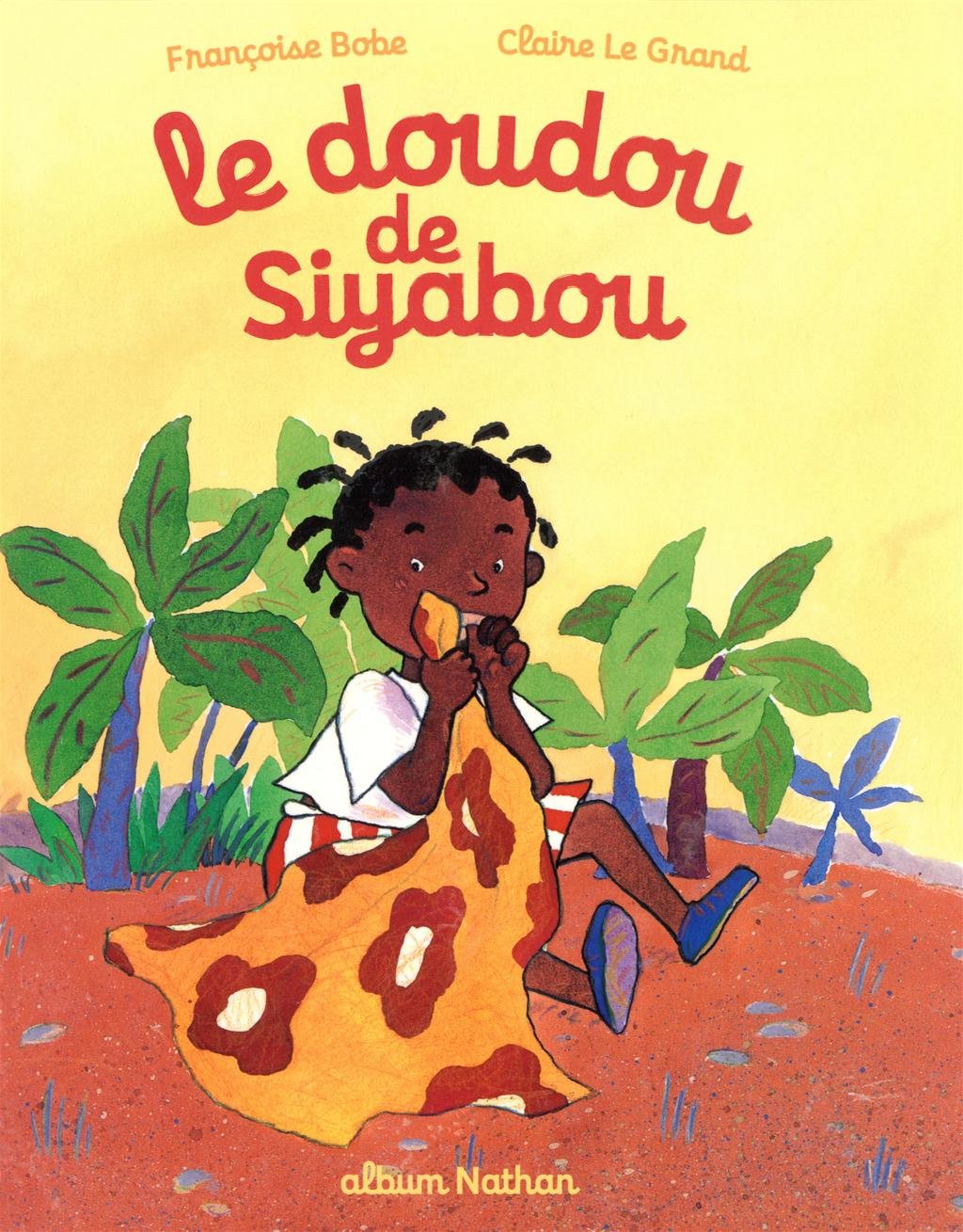 Le Doudou de Siyabou