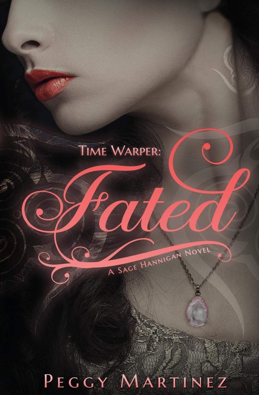 Time Warper: Fated: A Sage Hannigan Novel
