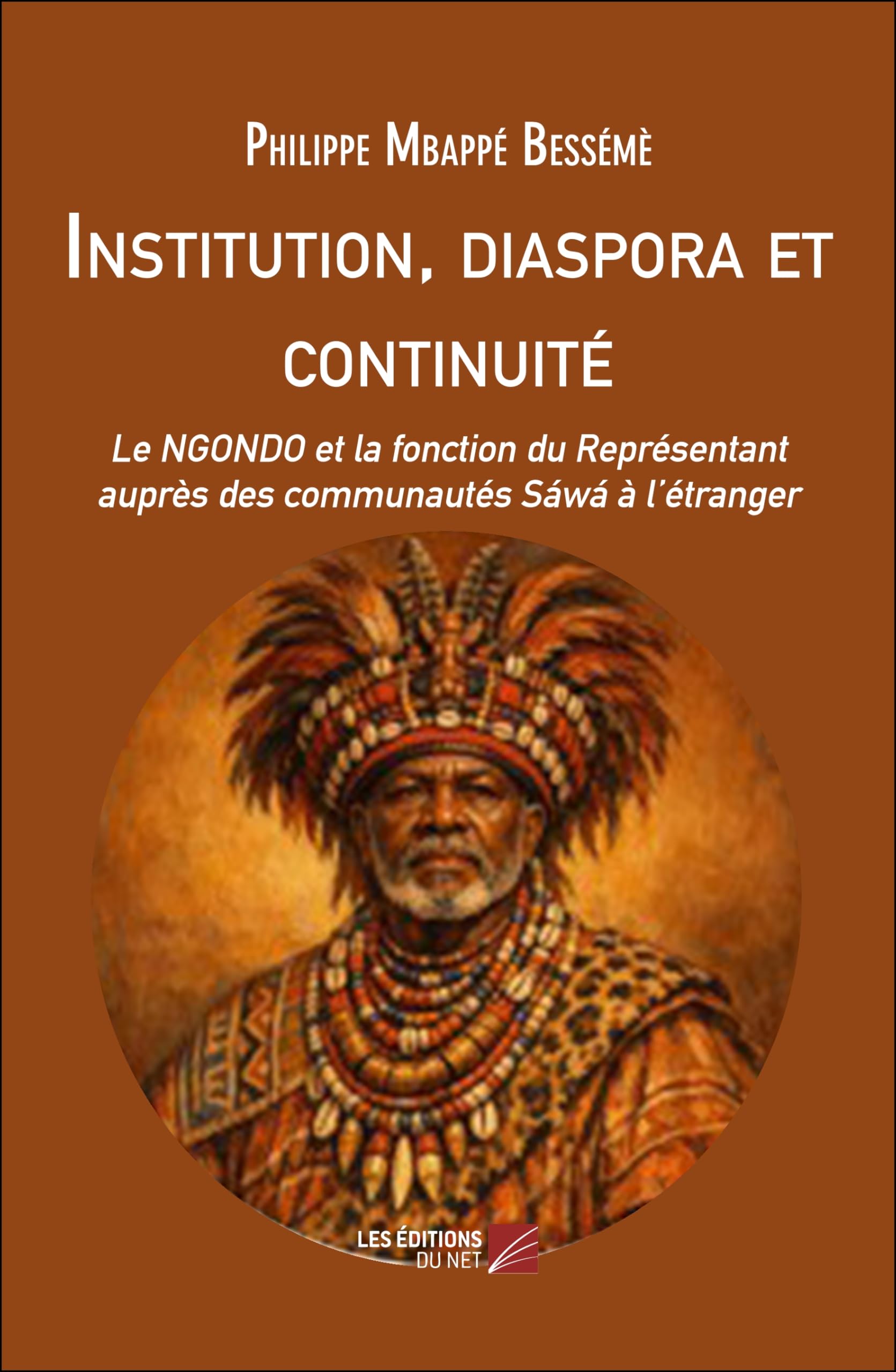 Institution, diaspora et continuité: Le NGONDO et la fonction du Représentant auprès des communautés Sáwá à l’étranger
