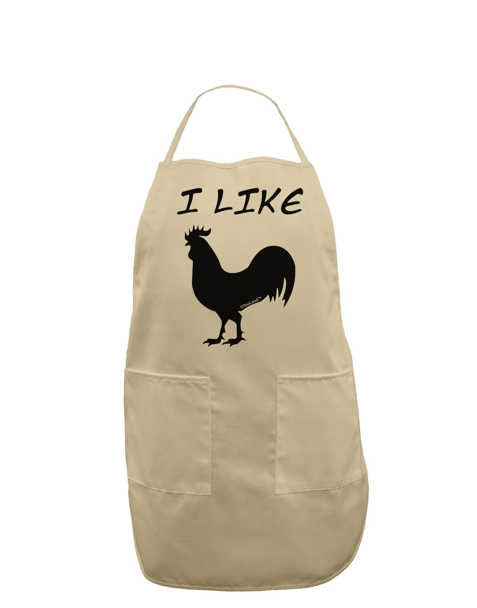 TOOLOUD I Like Rooster Silhouette - Funny Adult Apron - Stone - One-Size
