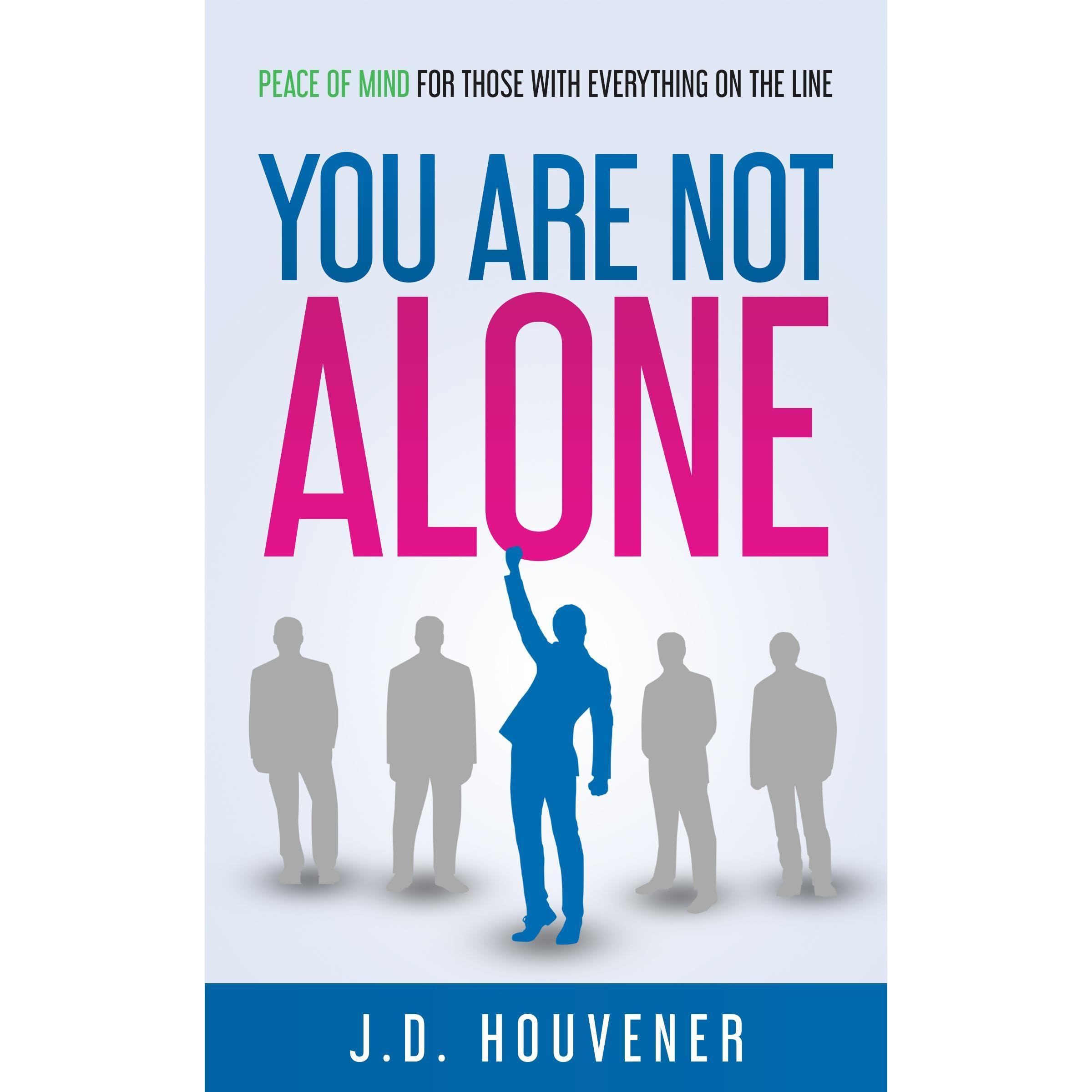 You are Not Alone