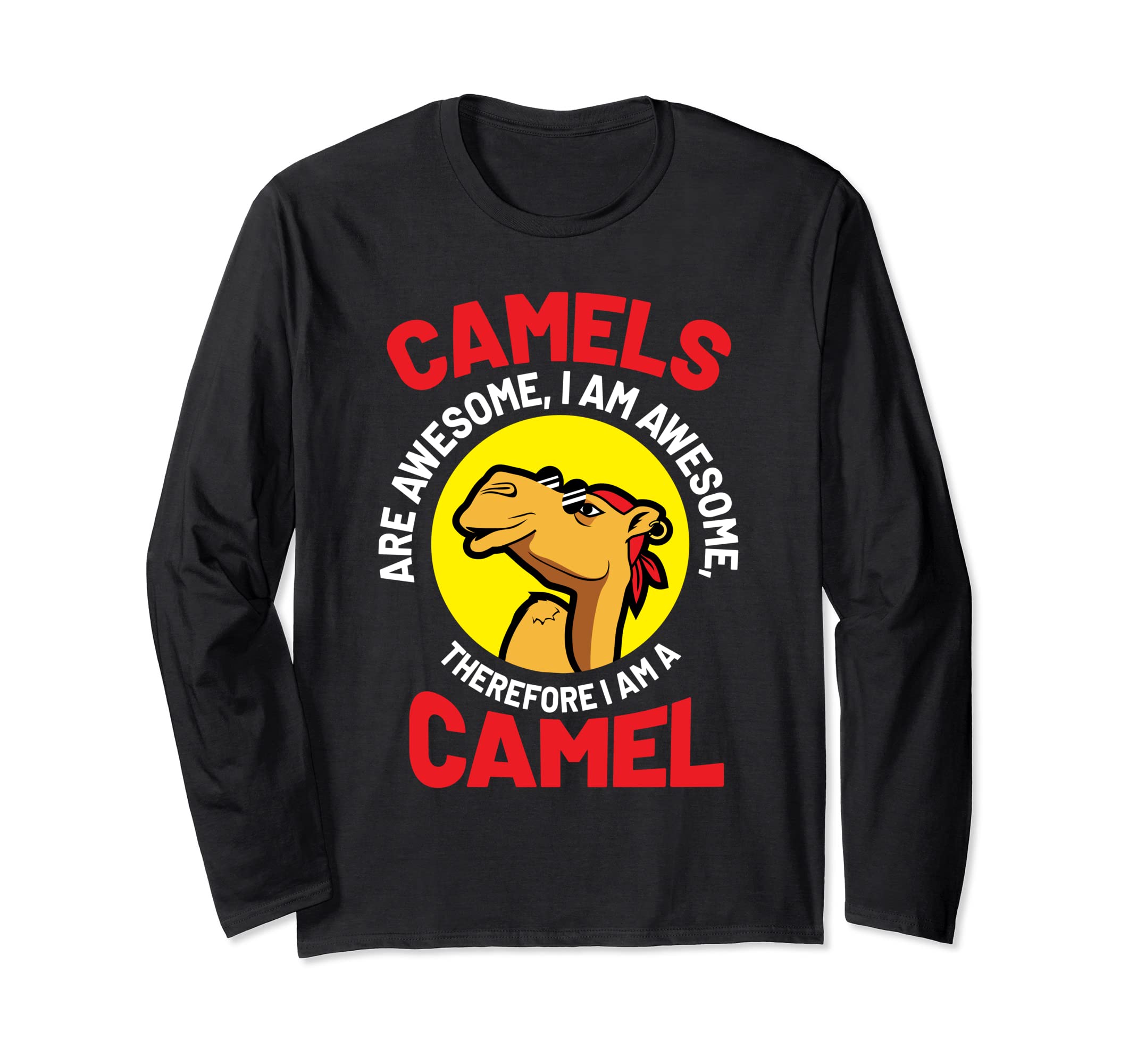 Amazon.com: I am a Camel Long Sleeve T-Shirt : Clothing, Shoes  