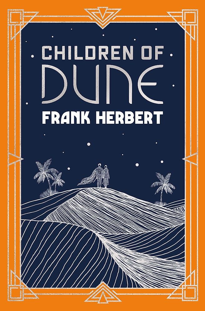 Children Of Dune: The inspiration for the blockbuster film