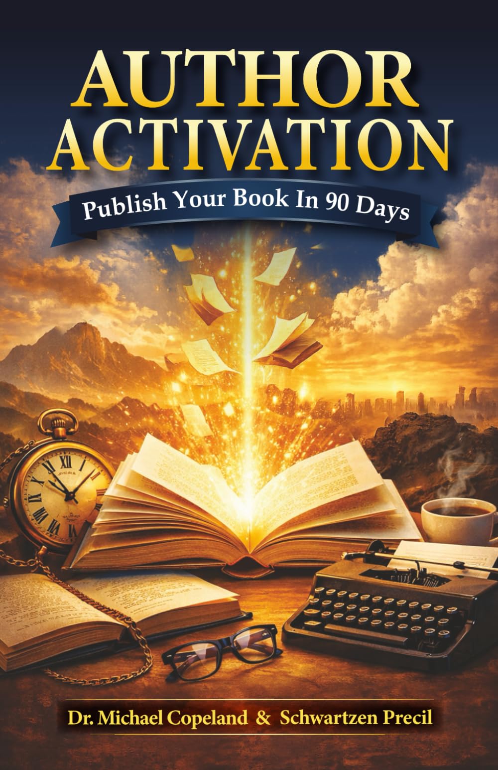 Author Activation: Publish Your Book in 90 Days