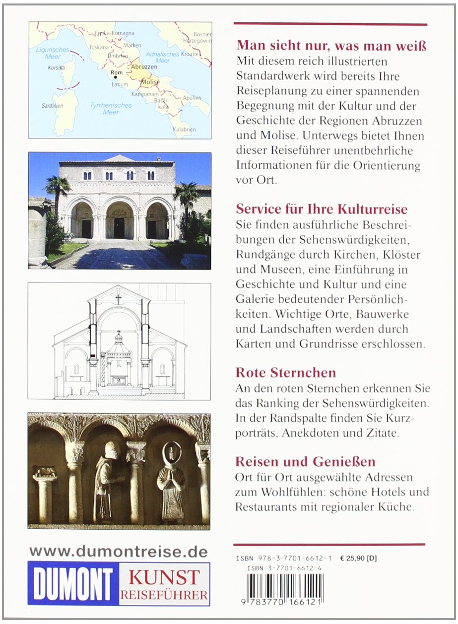 DuMont Kunst-Reiseführer Abruzzen, Molise: Romanische Abteien, trutzige Kastelle und Barockkirchen zwischen Hochgebirge und Adriaküste