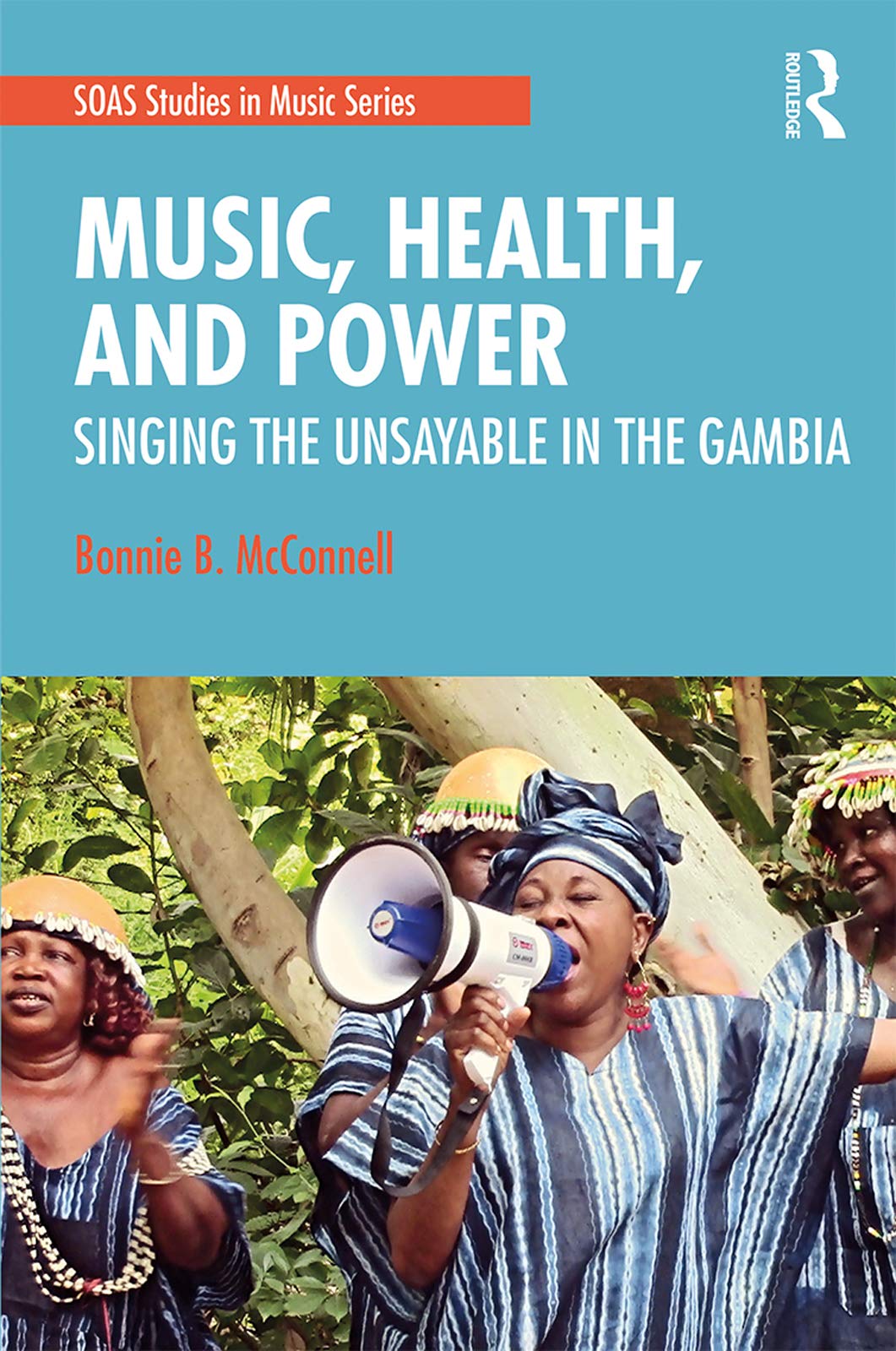 SOAS Studies in Music pour comprendre l'impact politique du chant en Gambie