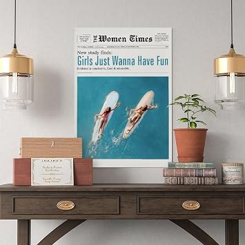 Black And White Trendy Newspaper Poster Art Print Girls Just Wanna Have Fun Vintage Women Time Newspaper Wall Art Decor For Bar Cart Women Or Girl Dorm Room Bedroom Living Room