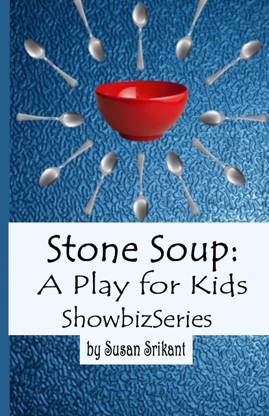 Stone Soup: A Play for Kids (Showbiz)