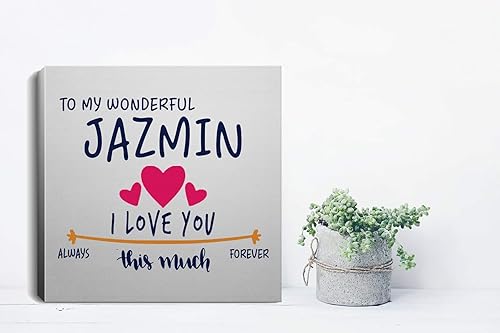 Miniatura 2 de Lienzo decorativo para pared del día de San Valentín, 12 x 12 pulgadas, con texto en inglés «To My Wonderful Jazmin I Love You This Much Always,