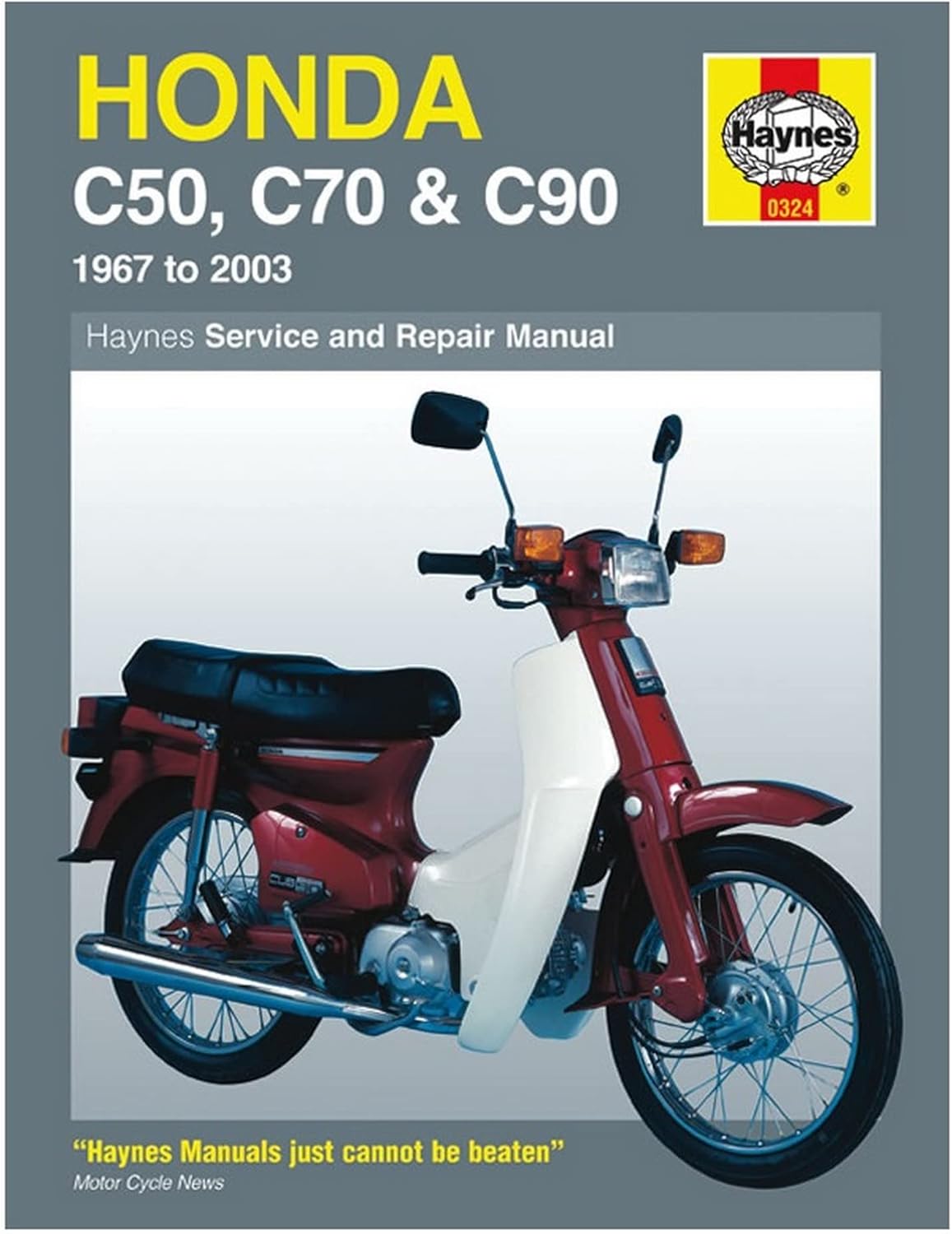 Honda C50, C70, & C90 Haynes M324 Repair Manual (1967-2003)