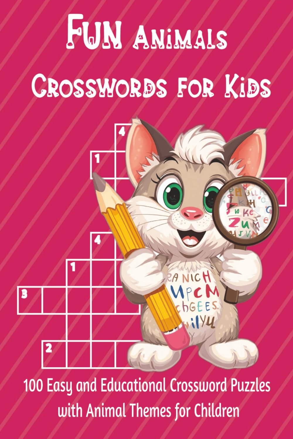 Fun Animals Crosswords for Kids: 100 Easy and Educational Crossword Puzzles with Animal Themes for Children