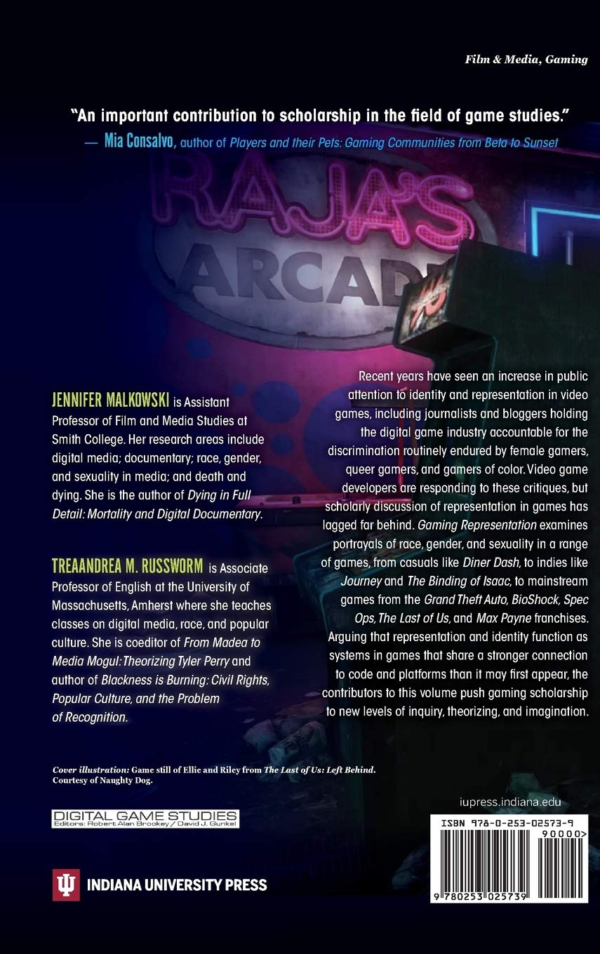 Gaming Representation: Race, Gender, and Sexuality in Video Games (Digital Game Studies)