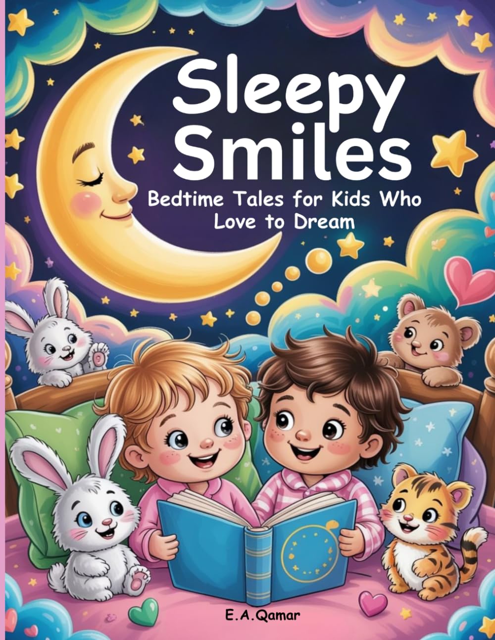 Sleepy Smiles: Bedtime Tales for Kids Who Love to Dream (Kids Inspirational stories)