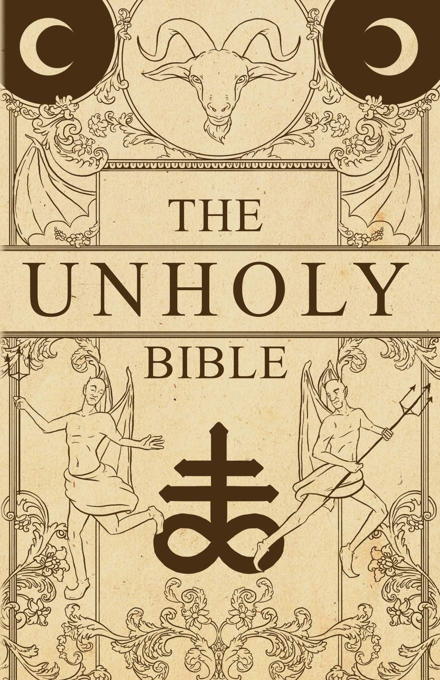 The Unholy Bible Paperback – May 12, 2019