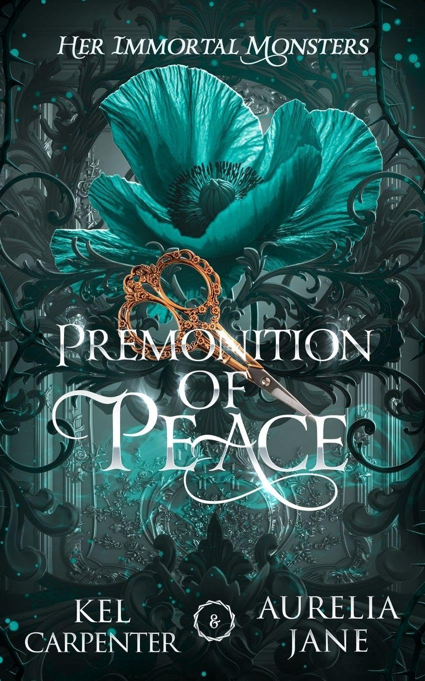 Premonition of Peace: Her Immortal Monsters: 3 (Magic Wars)