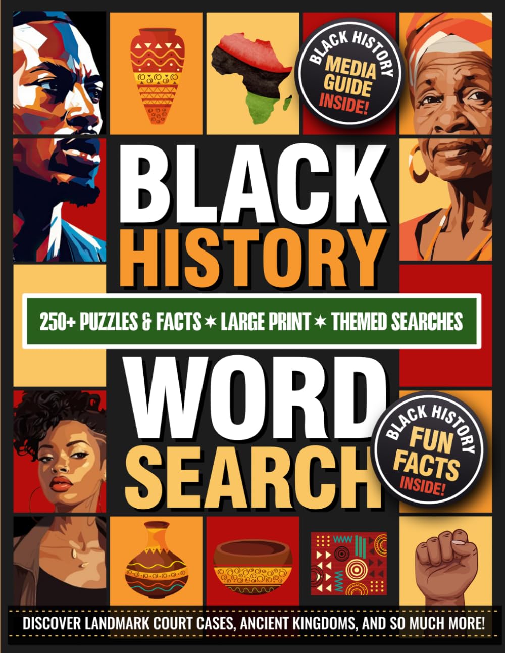 Black History Word Search Large Print: 250+ Black Culture Puzzles and Fun Facts Celebrating Black History Month, Juneteenth, and Honoring Civil Rights Legends for Teens and Adults