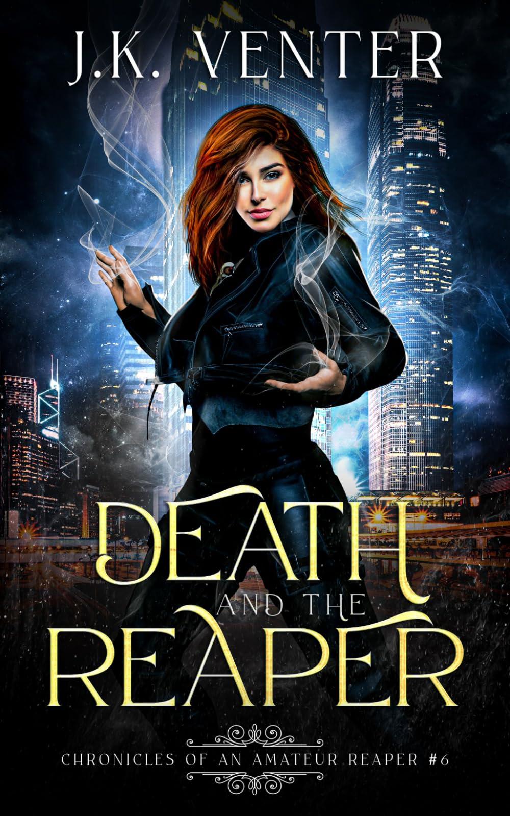 Death and the Reaper: 6 (Chronicles of an Amateur Reaper)
