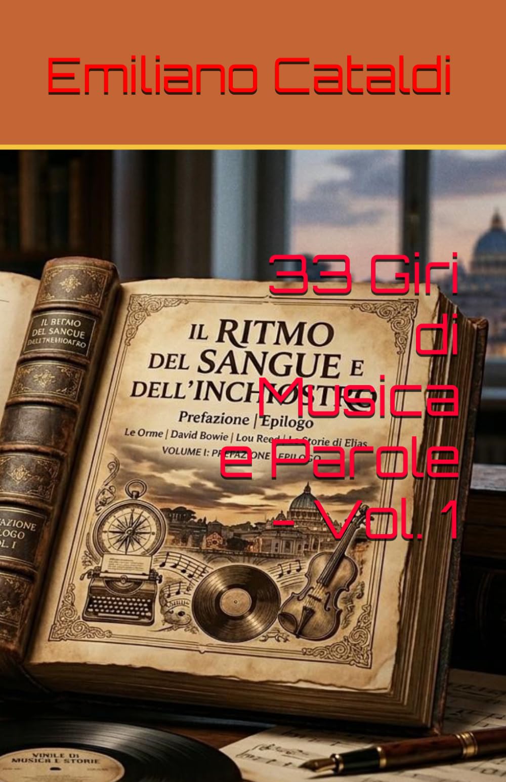 33 Giri di Musica e Parole - Vol. 1