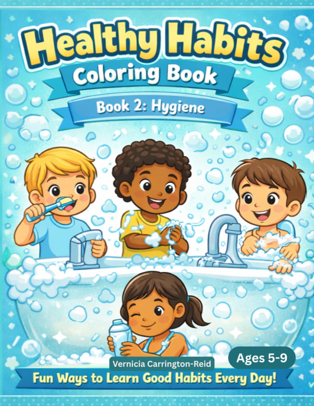 Healthy Habits Coloring Book 2: Hygiene