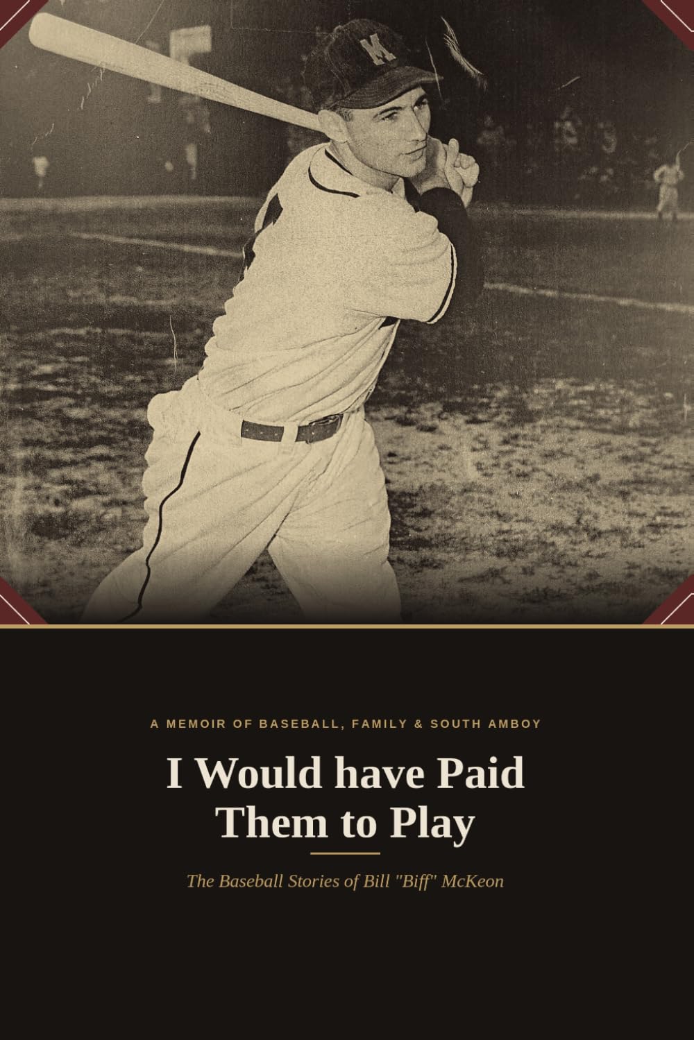 I Would of Paid Them to Play