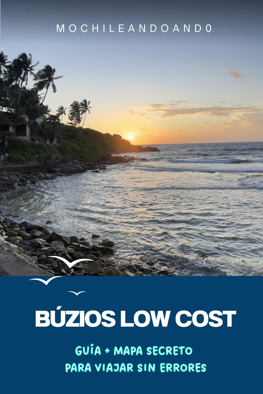 BUZIOS LOW COST: Guía + mapas secretos para viajar sin errores
