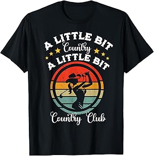 Country Golf Southern Cowgirl Golfing Country Club Golfer T-Shirt