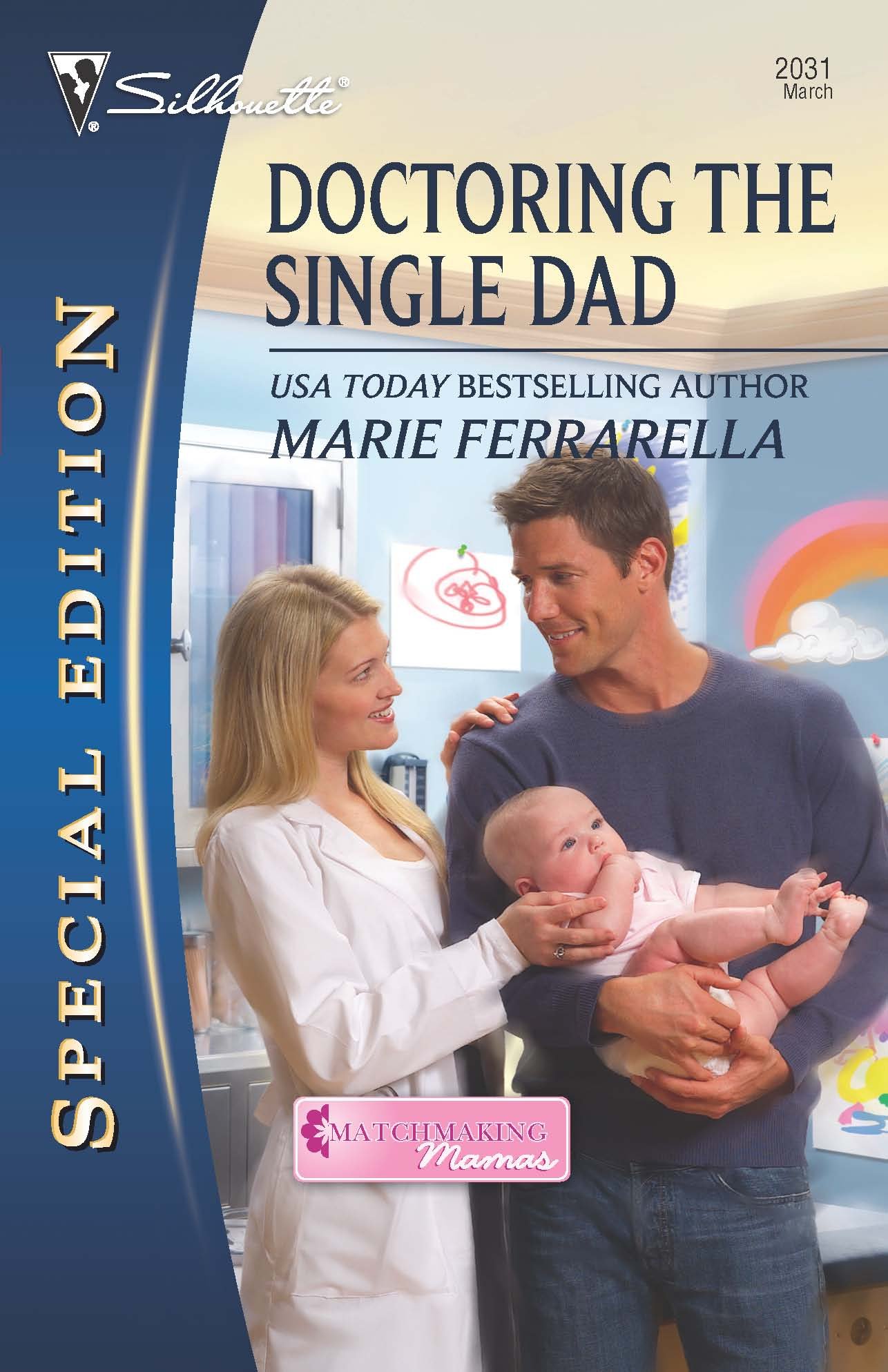 Buy Doctoring the Single Dad (Silhouette Special Editon: Matchmaking Mamas) — BookShops.in