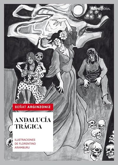 Andalucia Tragica