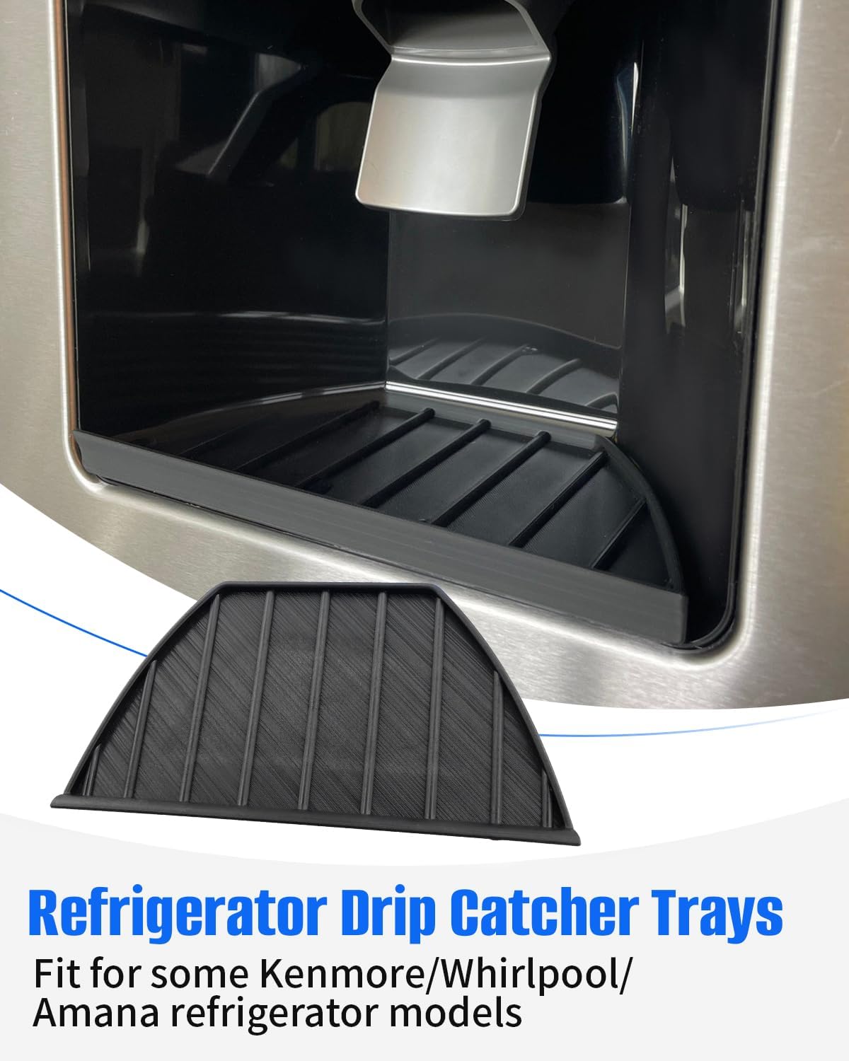 Refrigerator Drip Catcher Trays Fit for Kenmore/Whirlpool/Amana Refrigerators Select Models, Exact Fit (Black)