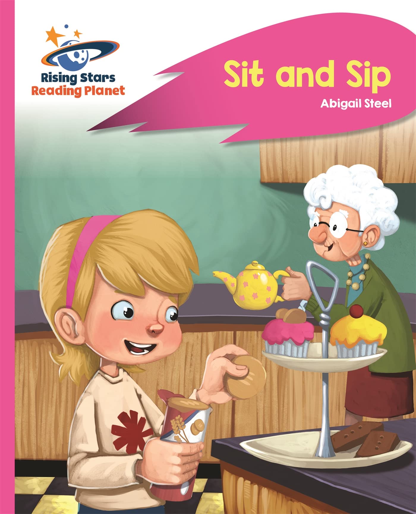 Reading Planet - Sit and Sip - Pink A: Rocket Phonics (Rising Stars Reading Planet)