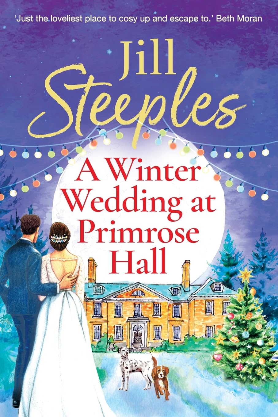 A Winter Wedding at Primrose Hall: An uplifting, festive romance from Jill Steeples (Primrose Woods, 6)